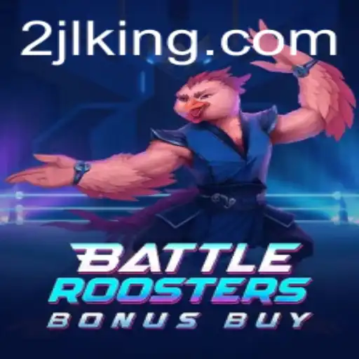 Unlock the World of BattleRoostersBonusBuy: A Thrilling Gaming Experience