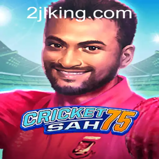 Discovering CricketSah75: The Exciting New Era in Cricket Gaming