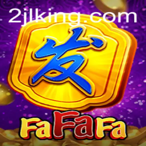 Exploring FaFaFa: A Dive into the Game and Its Unique Dynamics