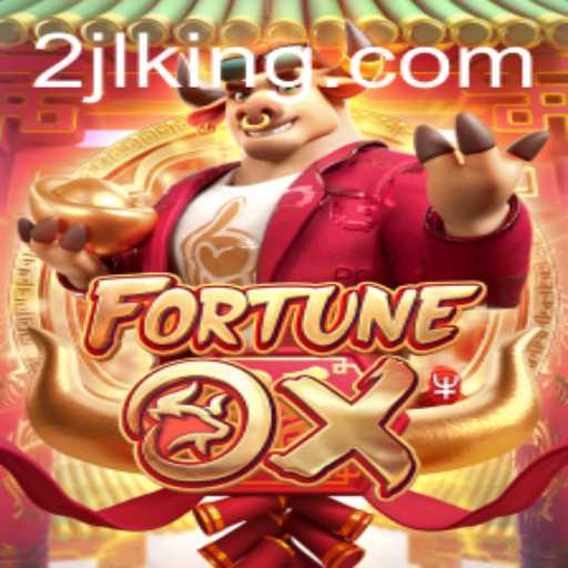Unveiling the Excitement of FortuneOx: A Gaming Adventure with 2JL