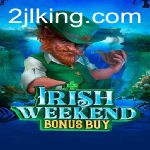 Discover the Thrilling World of IrishWeekendBonusBuy: A Comprehensive Guide
