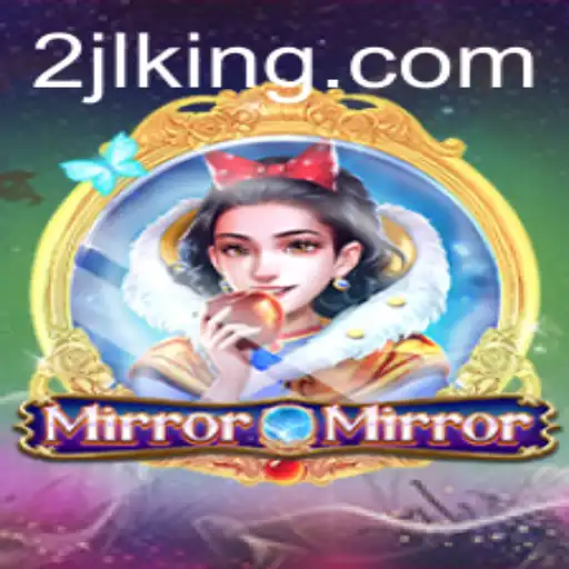 Exploring the Mystical World of MirrorMirror: A Thrilling New Adventure Game