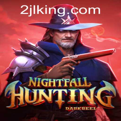 Discover the Thrilling Adventure of NightfallHunting