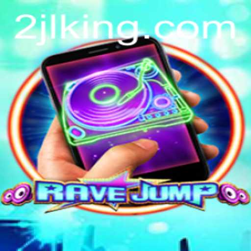 RaveJumpmobile: Immerse Yourself in the Thrilling World of 2JL